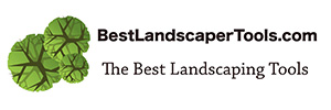 Best Landscaper Tools